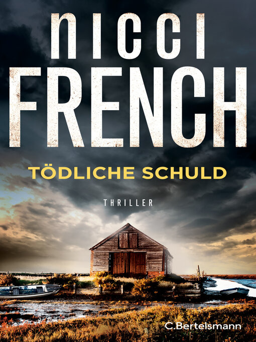 Title details for Tödliche Schuld by Nicci French - Available